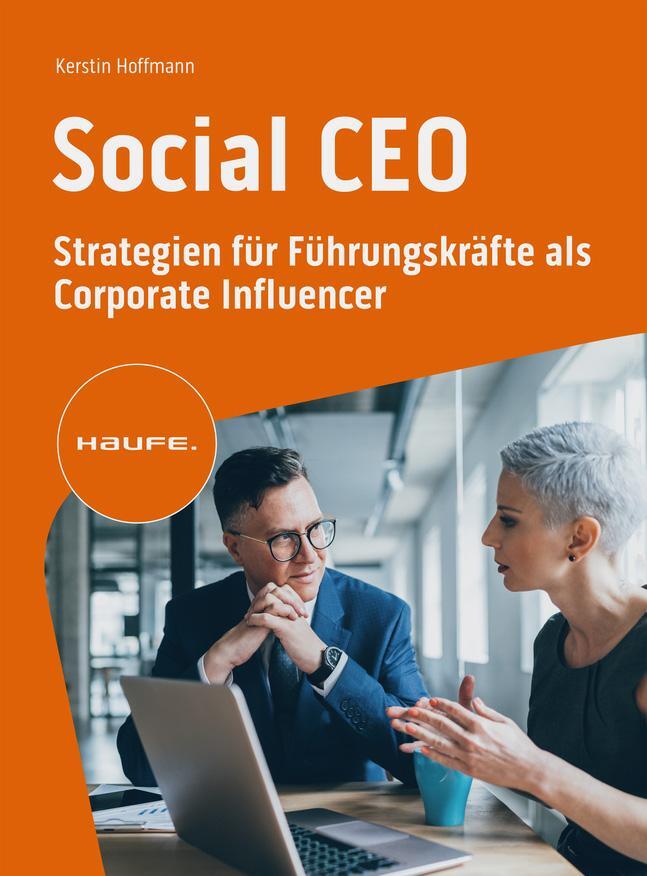 Cover: 9783648175507 | Social CEO | Strategien für Führungskräfte als Corporate Influencer