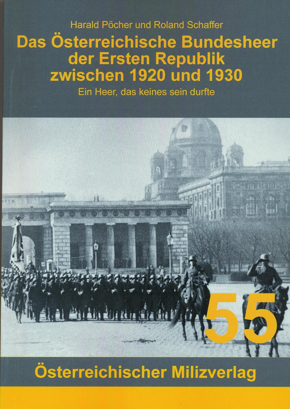 Cover: 9783901185731 | Das Österreichische Bundesheer der Ersten Republik zwischen 1920...