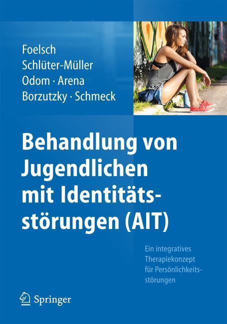 Cover: 9783642383939 | Behandlung von Jugendlichen mit Identitätsstörungen (AIT) | Buch