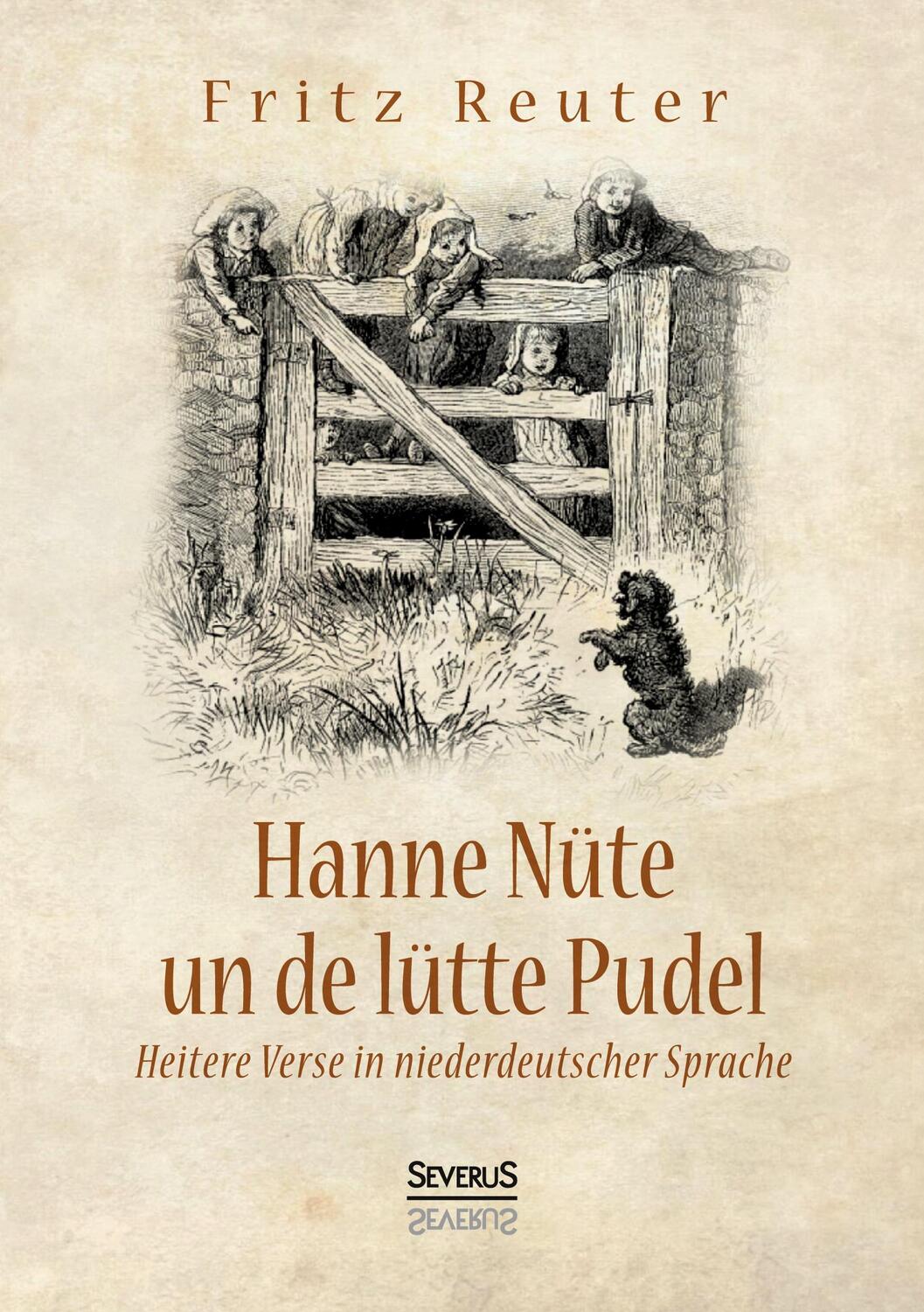 Cover: 9783963450808 | Hanne Nüte un de lütte Pudel | Fritz Reuter | Taschenbuch | Paperback