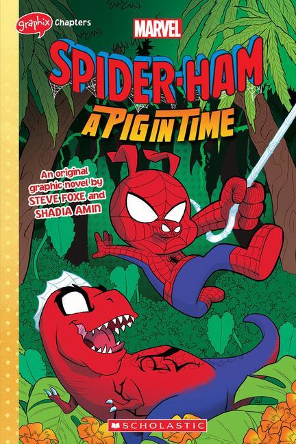 Cover: 9781338889437 | Spider-Ham: A Pig in Time | Steve Foxe | Taschenbuch | Englisch | 2024