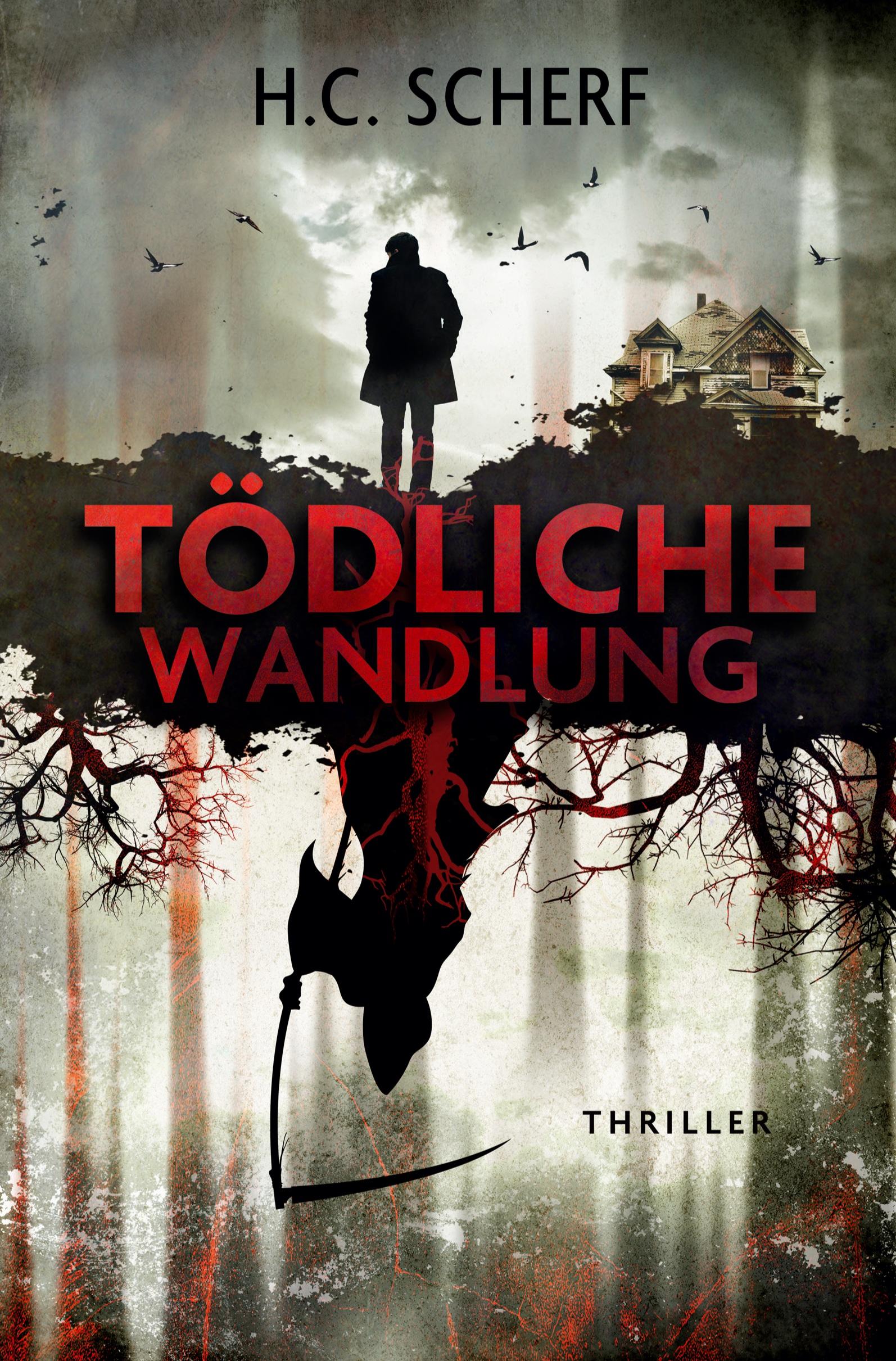 Cover: 9783757950781 | Tödliche Wandlung | H. C. Scherf | Taschenbuch | Paperback | 268 S.