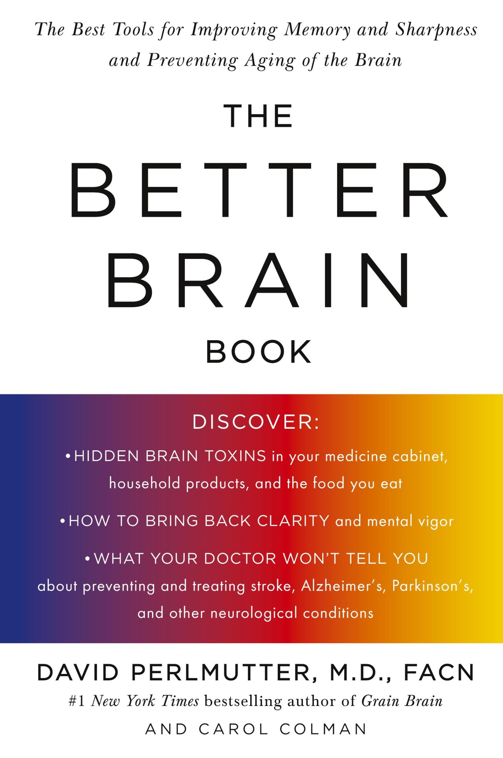 Cover: 9781594480935 | The Better Brain Book | David Perlmutter (u. a.) | Taschenbuch | 2005