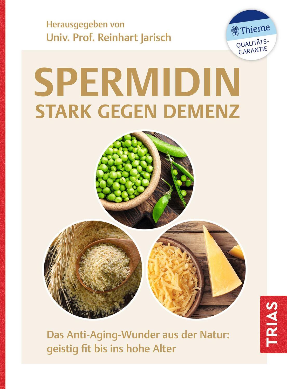 Cover: 9783432114552 | Spermidin - stark gegen Demenz | Reinhart Jarisch | Taschenbuch | 2022