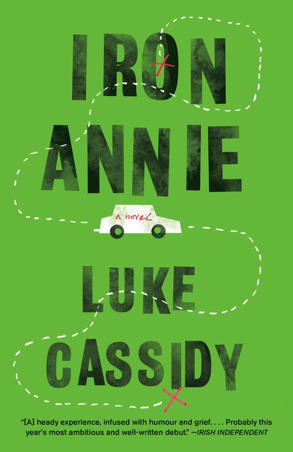 Cover: 9780593314814 | Iron Annie | A Novel | Luke Cassidy | Taschenbuch | Englisch