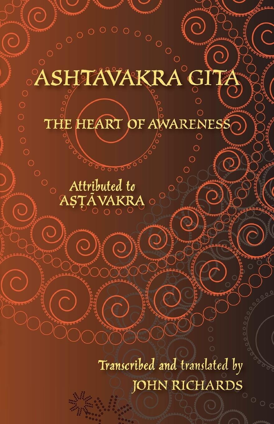 Cover: 9781782012610 | Ashtavakra Gita - The Heart of Awareness | Ashtavakra | Taschenbuch