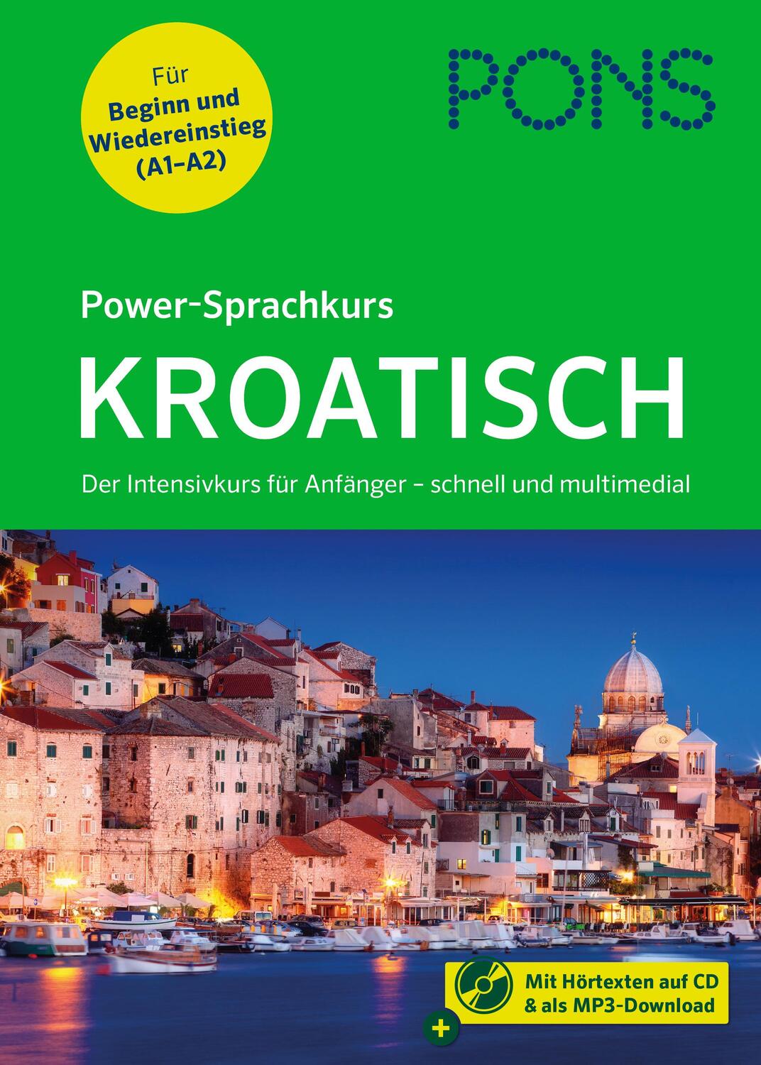 Cover: 9783125624078 | PONS Power-Sprachkurs Kroatisch | Taschenbuch | PONS Power-Sprachkurs