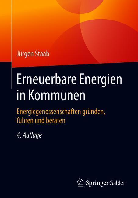 Cover: 9783658199067 | Erneuerbare Energien in Kommunen | Jürgen Staab | Taschenbuch | 2018