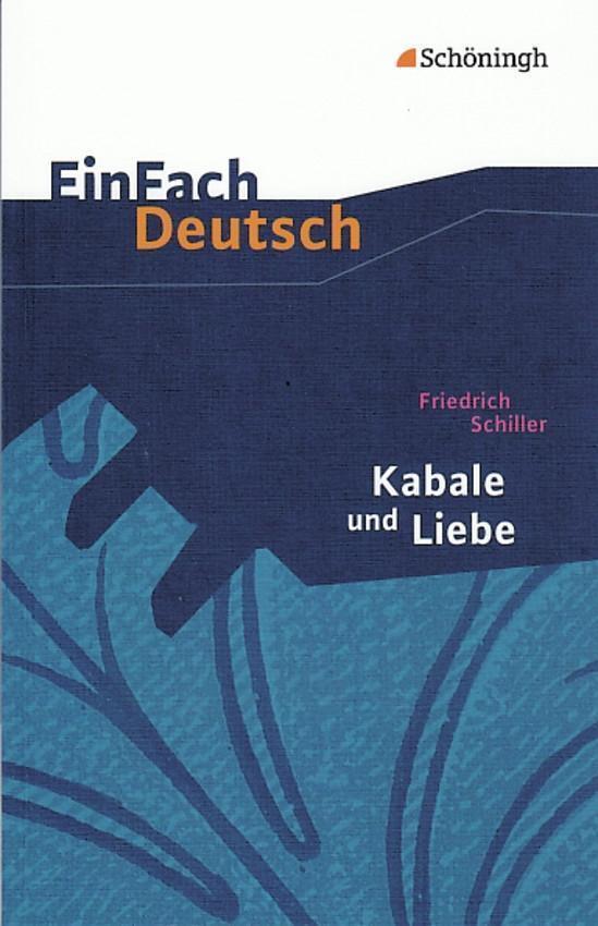 Cover: 9783140223058 | Kabale und Liebe: Ein bürgerliches Trauerspiel. EinFach Deutsch...