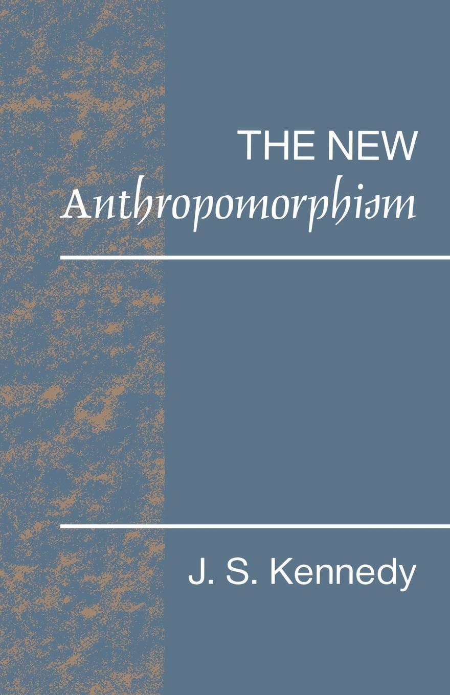 Cover: 9780521422673 | The New Anthropomorphism | John S. Kennedy | Taschenbuch | Paperback