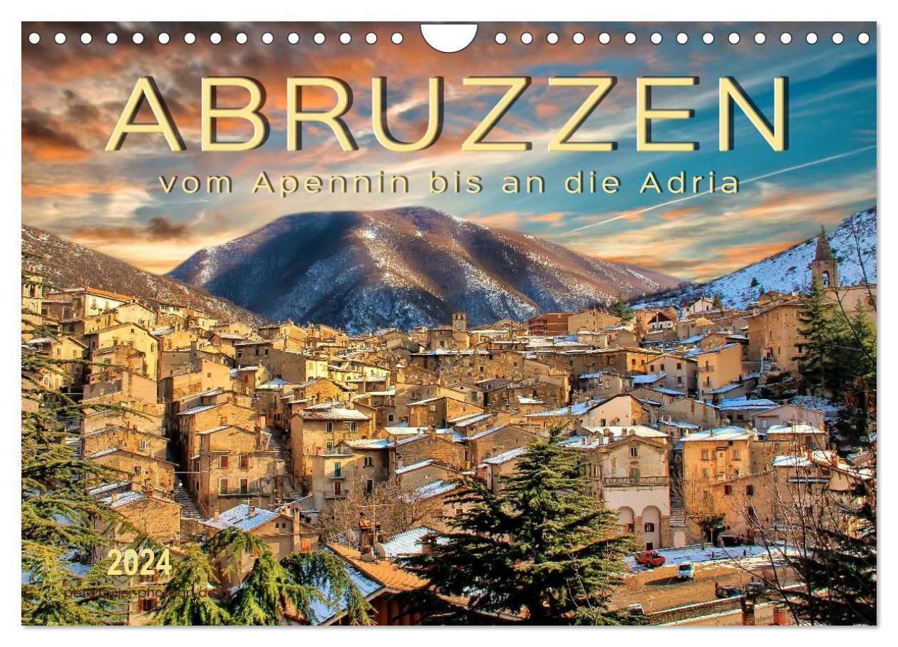 Cover: 9783675694071 | Abruzzen, vom Apennin bis an die Adria (Wandkalender 2024 DIN A4...