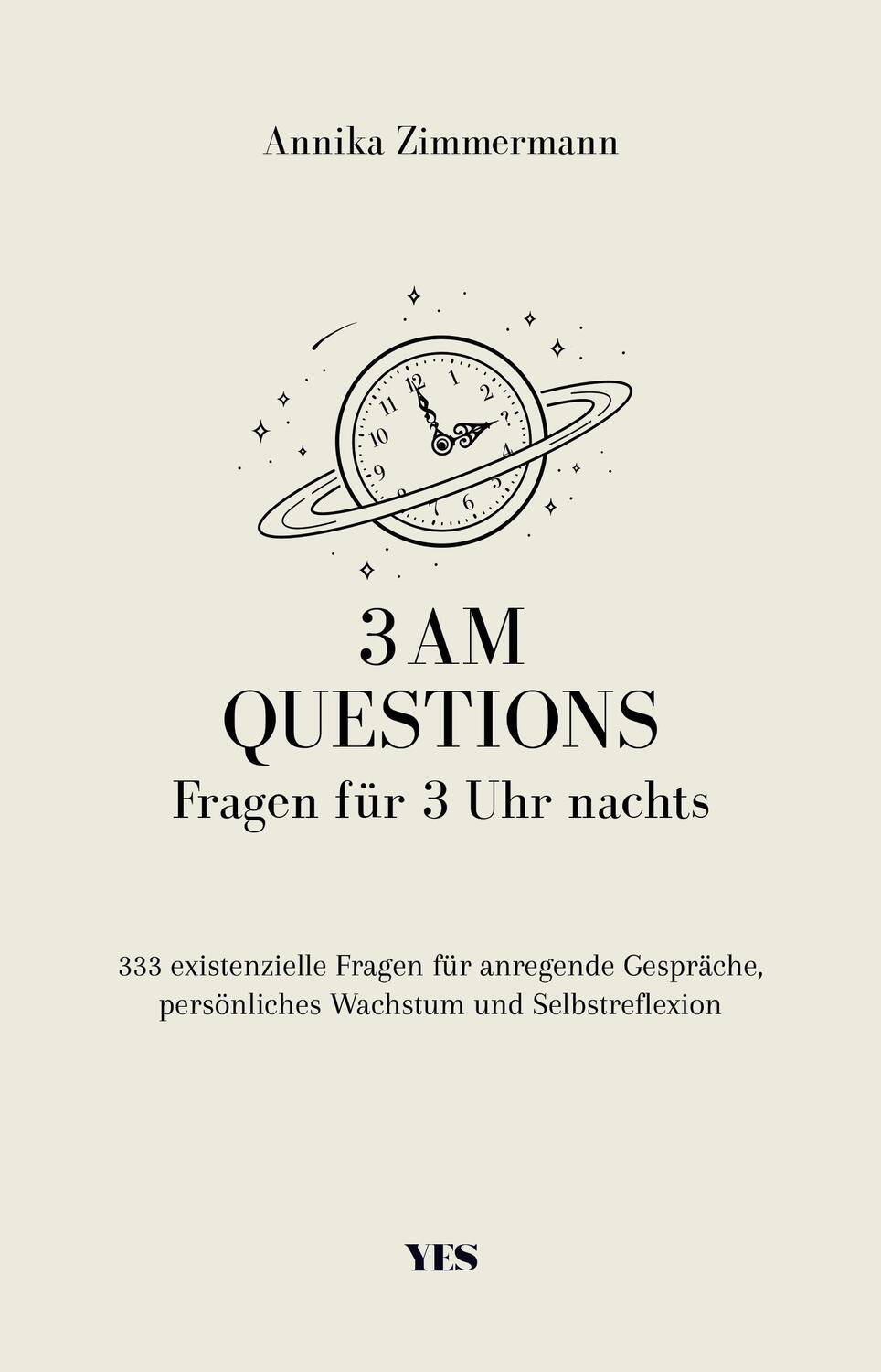 Cover: 9783969051481 | 3 AM Questions - Fragen für 3 Uhr nachts | Annika Zimmermann | Buch