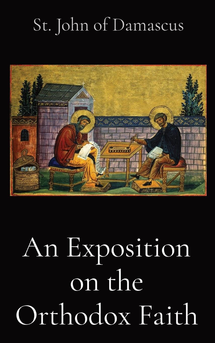 Cover: 9781088100134 | An Exposition on the Orthodox Faith | E. W. Watson | Buch | Englisch
