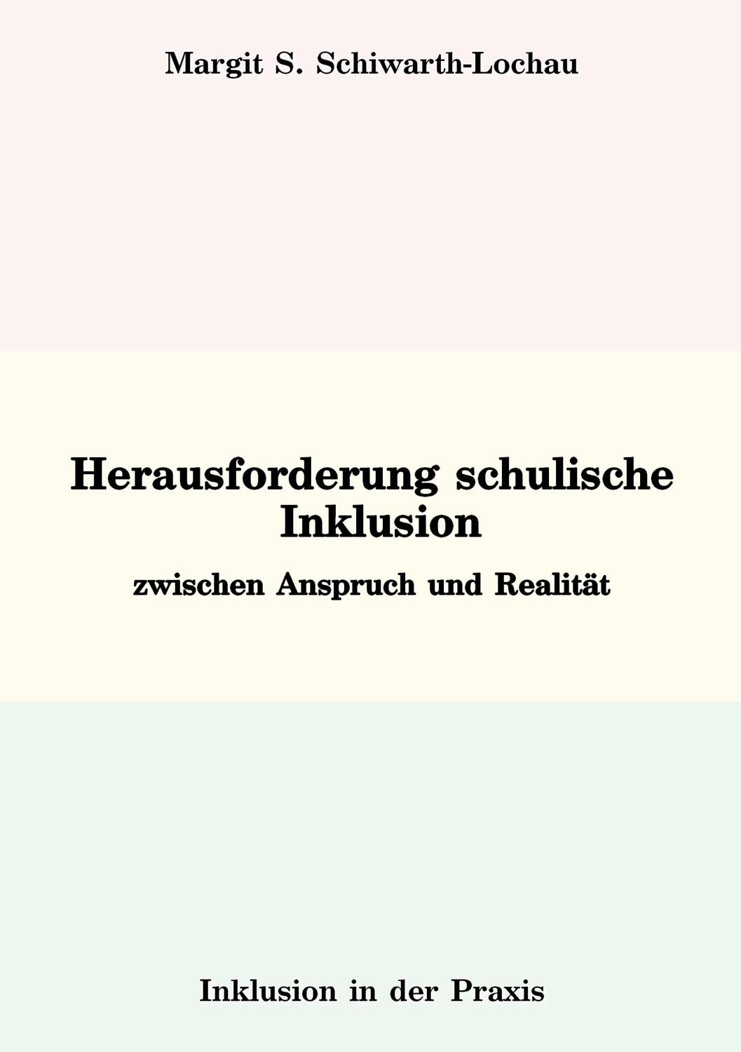 Cover: 9783966921145 | Herausforderung schulische Inklusion | zwischen Anspruch und Realität