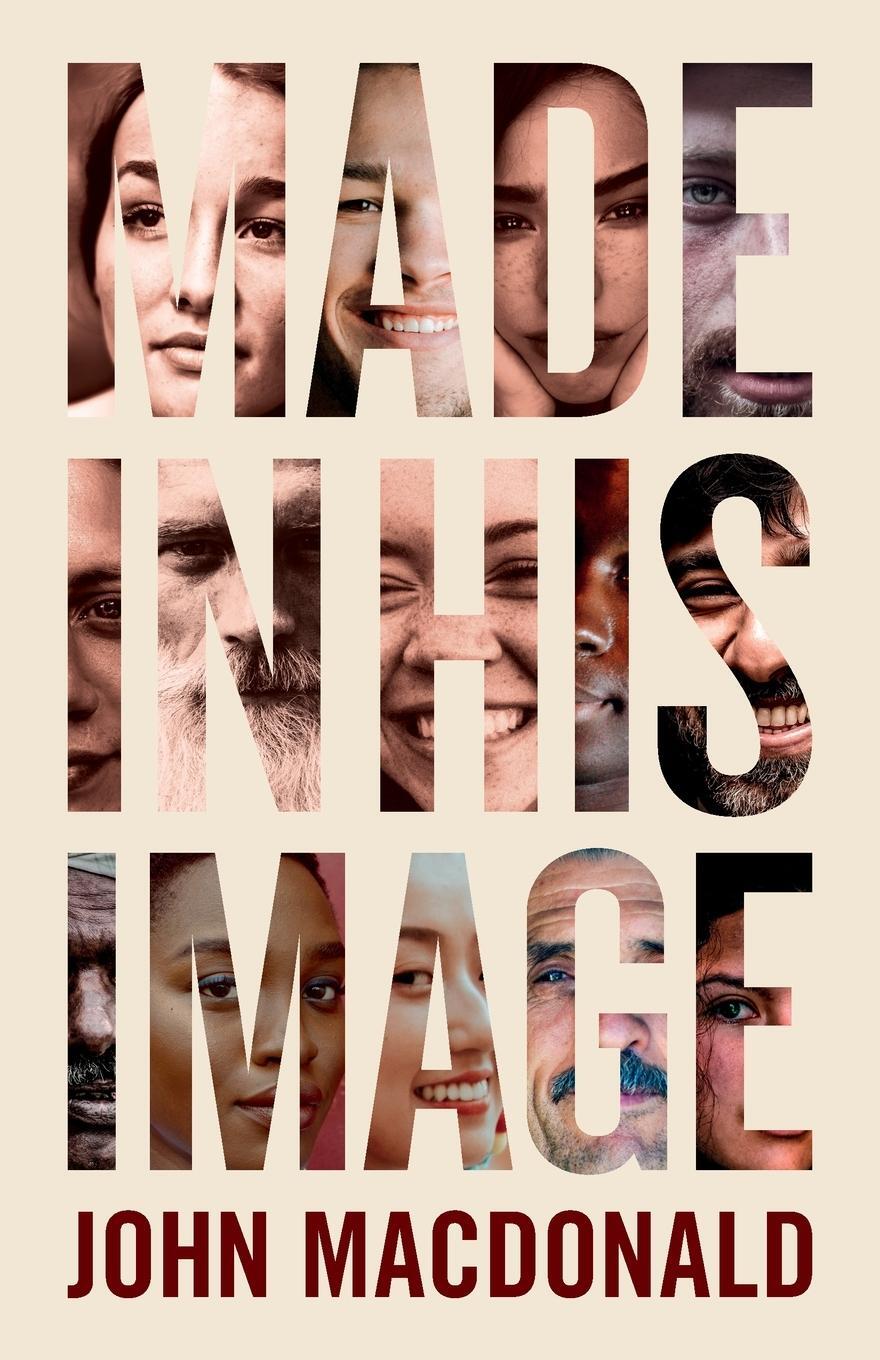 Cover: 9781916501829 | Made in His Image | John Macdonald | Taschenbuch | Paperback | 2020
