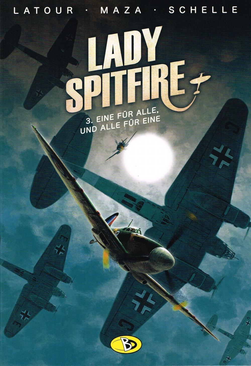 Cover: 9783944446110 | Lady Spitfire 3 | Eine für alle, und alle für eine, Lady Spitfire 3
