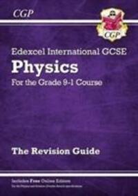 Cover: 9781782946878 | Grade 9-1 Edexcel International GCSE Physics: Revision Guide with...