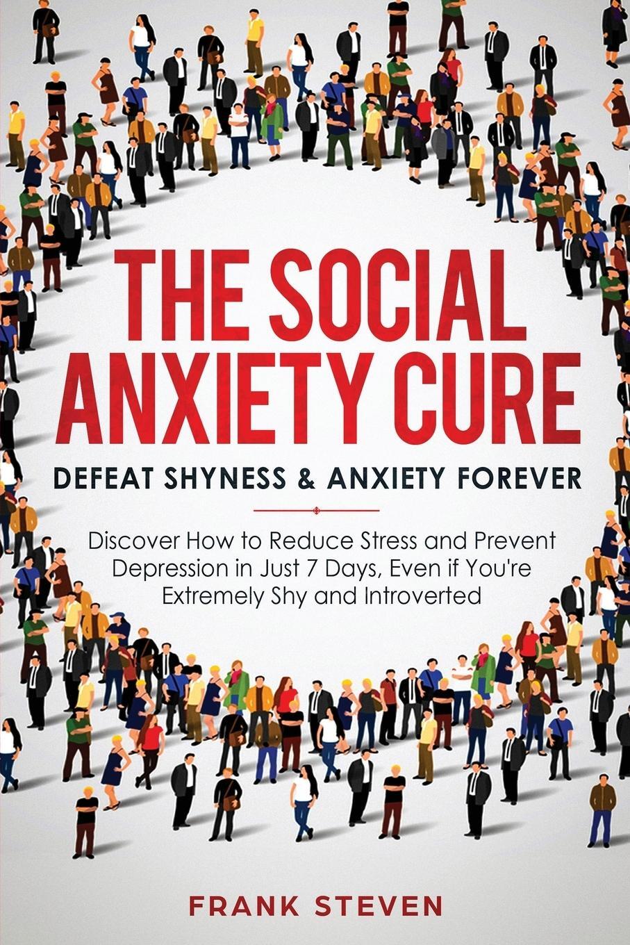 Cover: 9781951266165 | The Social Anxiety Cure | Steven Frank | Taschenbuch | Paperback