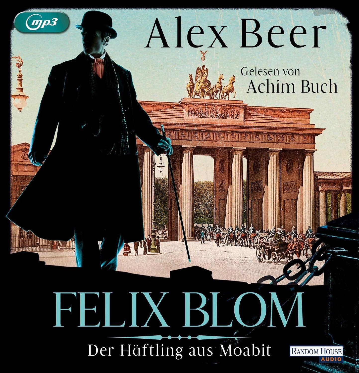 Cover: 9783837162639 | Felix Blom. Der Häftling aus Moabit | Alex Beer | MP3 | 2 Audio-CDs