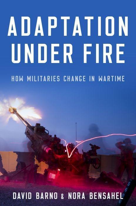 Cover: 9780190672058 | Adaptation under Fire | How Militaries Change in Wartime | Buch | 2020