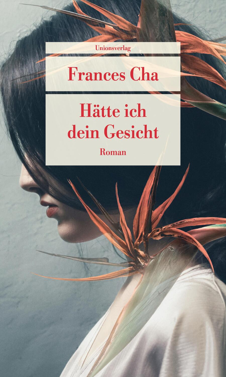 Cover: 9783293710061 | Hätte ich dein Gesicht | Roman | Frances Cha | Taschenbuch | 288 S.