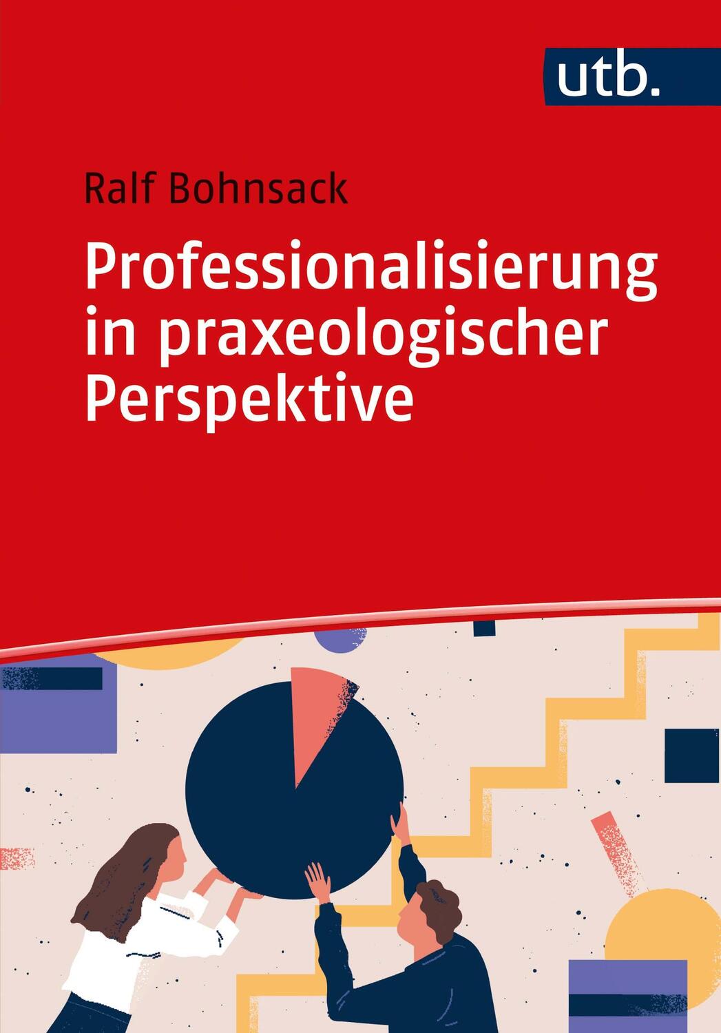Cover: 9783825253554 | Professionalisierung in praxeologischer Perspektive | Ralf Bohnsack