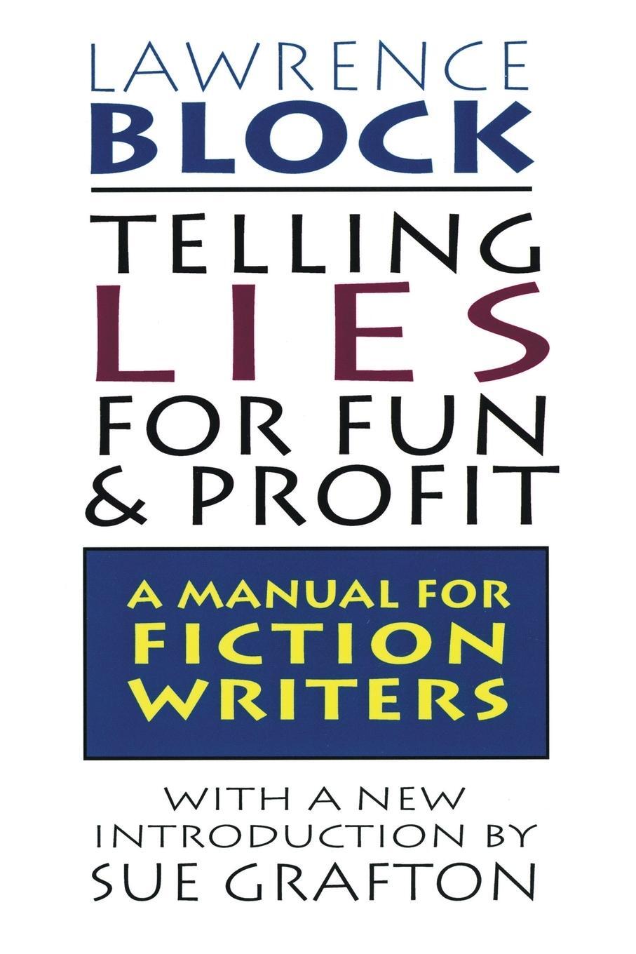Cover: 9780688132286 | Telling Lies for Fun &amp; Profit | Lawrence Block | Taschenbuch | 1994