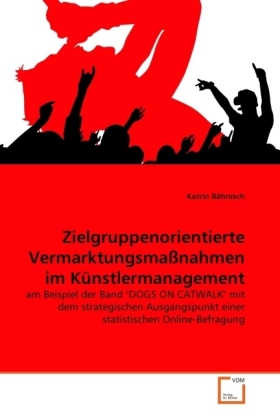 Cover: 9783639321388 | Zielgruppenorientierte Vermarktungsmaßnahmen im Künstlermanagement