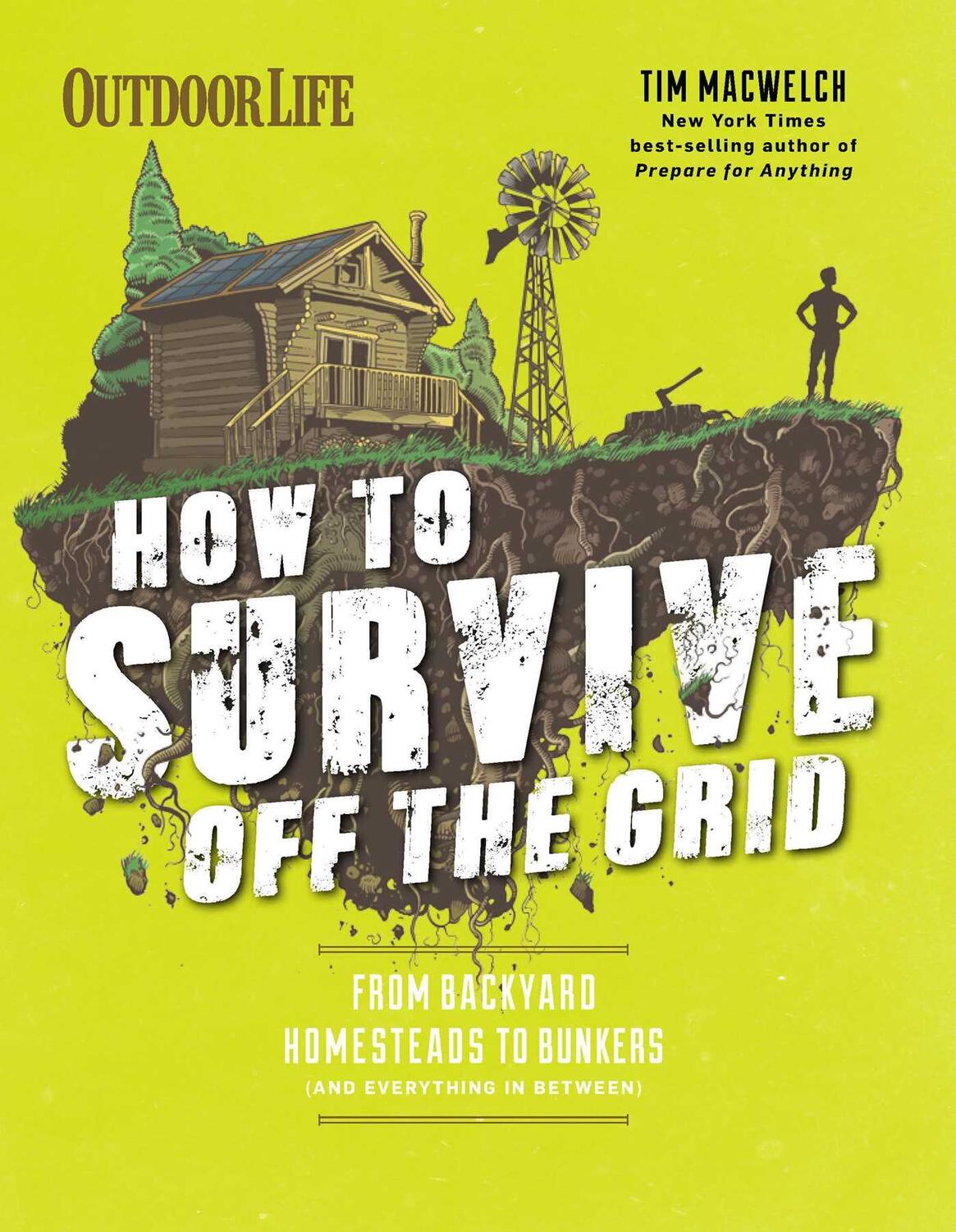 Cover: 9781681884707 | How to Survive Off the Grid | Tim Macwelch | Taschenbuch | 2019