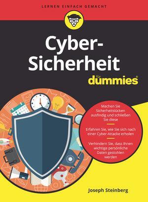 Cover: 9783527716654 | Cyber-Sicherheit für Dummies | Joseph Steinberg | Taschenbuch | 2020
