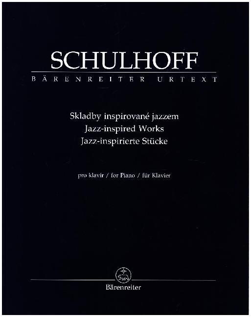 Cover: 9790260105881 | Jazzstücke (Jazzové skladby) für Klavier | Erwin Schulhoff | Buch