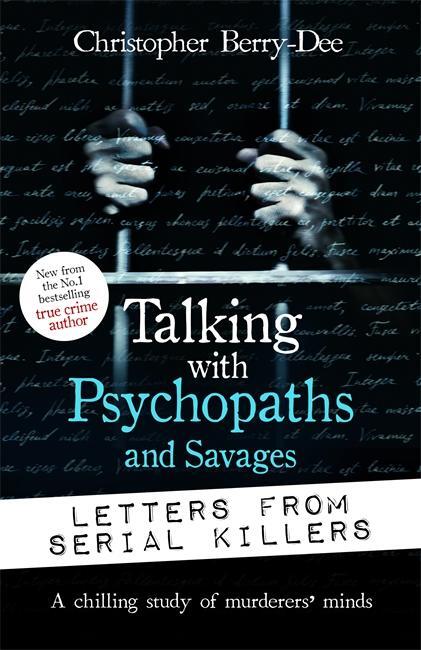 Cover: 9781789466577 | Talking with Psychopaths and Savages: Letters from Serial Killers