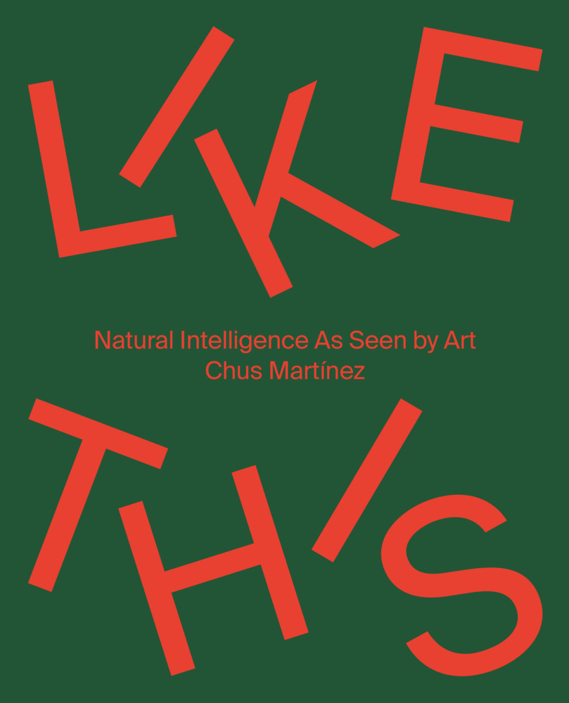 Cover: 9783775753470 | Like this | Natural Intelligence As Seen by Art | Taschenbuch | 200 S.