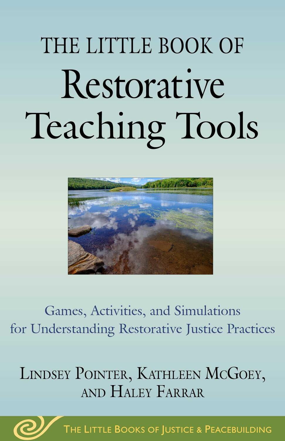 Cover: 9781680995886 | The Little Book of Restorative Teaching Tools: Games, Activities,...