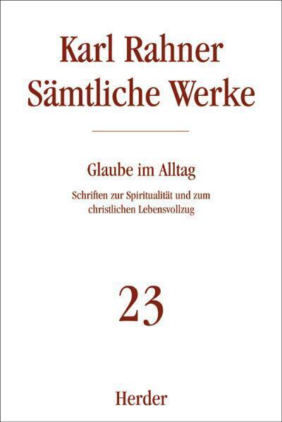 Cover: 9783451237232 | Karl Rahner Sämtliche Werke | Karl Rahner | Buch | Deutsch