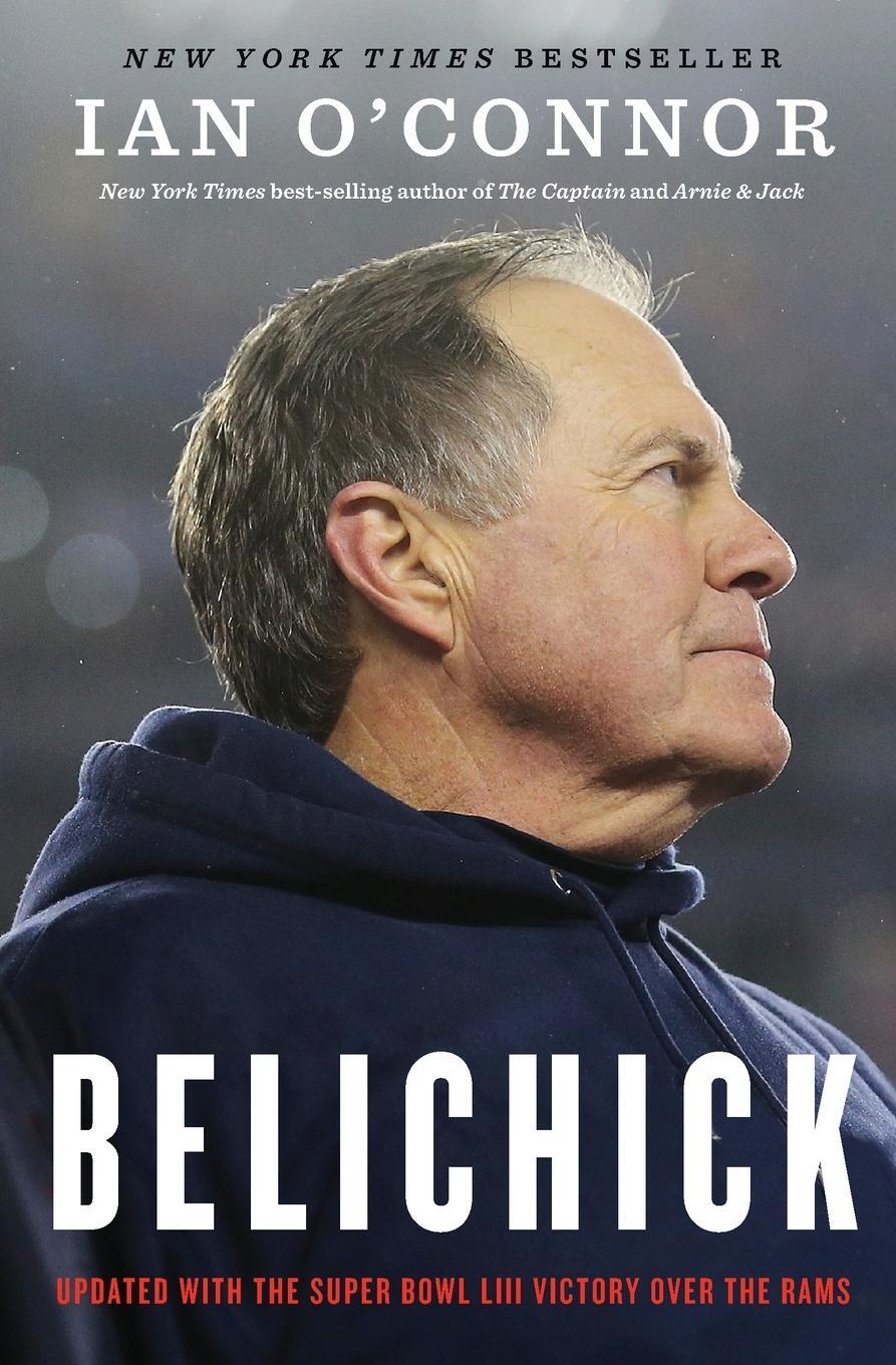 Cover: 9780358118213 | Belichick | The Making of the Greatest Football Coach of All Time