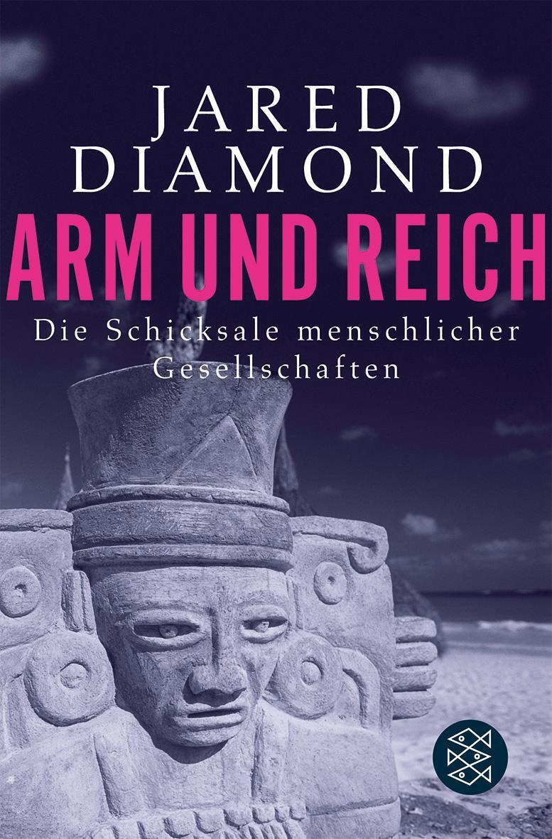 Cover: 9783596172146 | Arm und Reich | Die Schicksale menschlicher Gesellschaften | Diamond