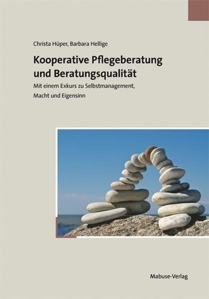 Cover: 9783863210168 | Kooperative Pflegeberatung und Beratungsqualität | Hüper | Taschenbuch