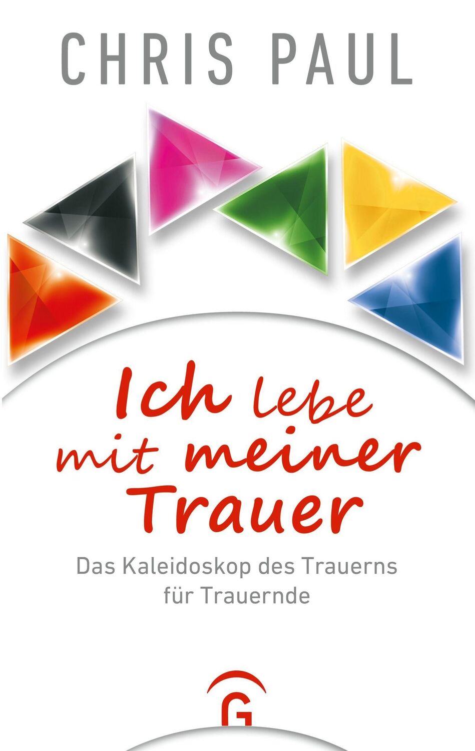 Cover: 9783579014586 | Ich lebe mit meiner Trauer | Chris Paul | Taschenbuch | 272 S. | 2021