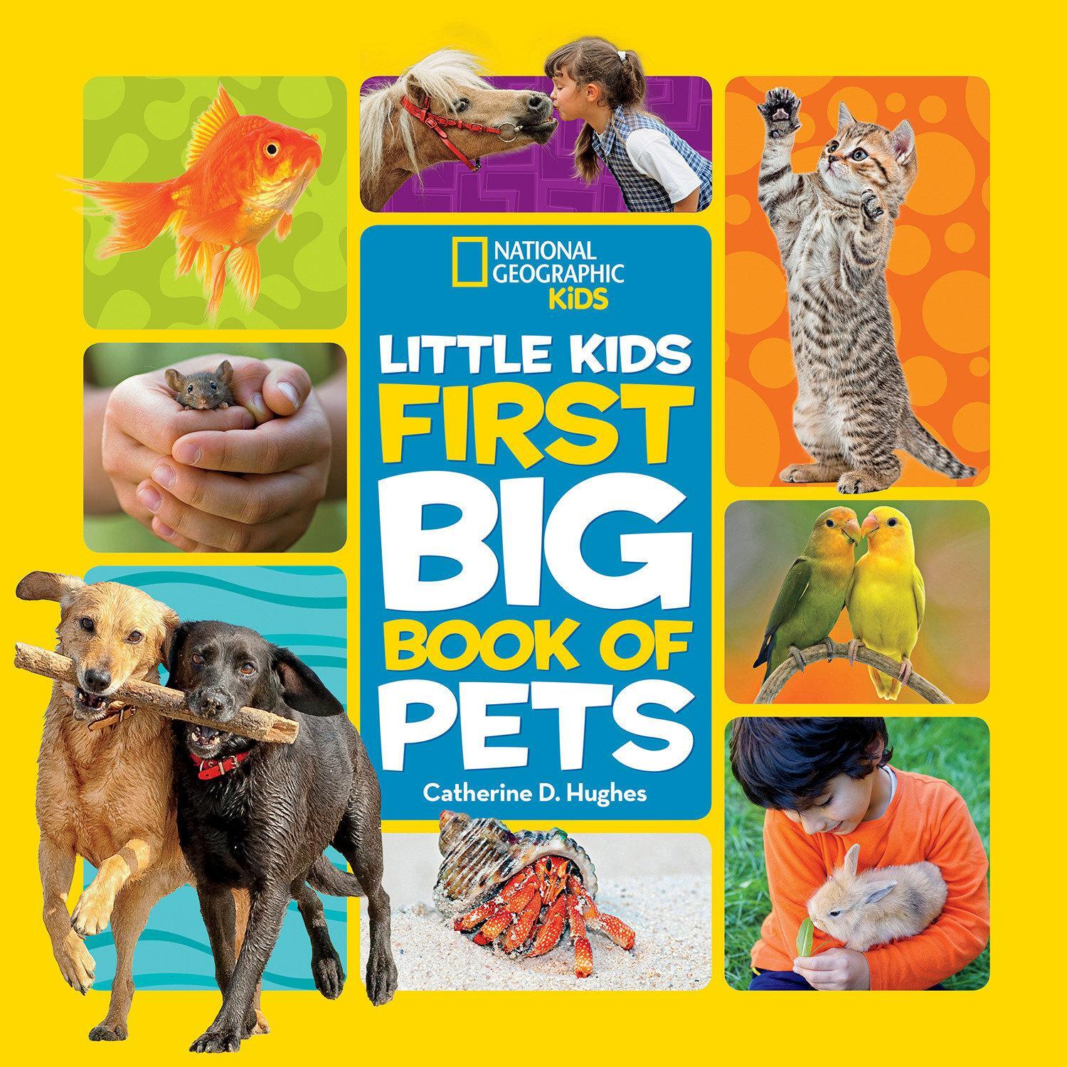 Cover: 9781426334702 | Little Kids First Big Book of Pets | Catherine D. Hughes | Buch | 2019