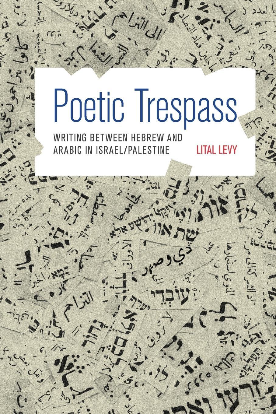 Cover: 9780691176093 | Poetic Trespass | Lital Levy | Taschenbuch | Paperback | Englisch