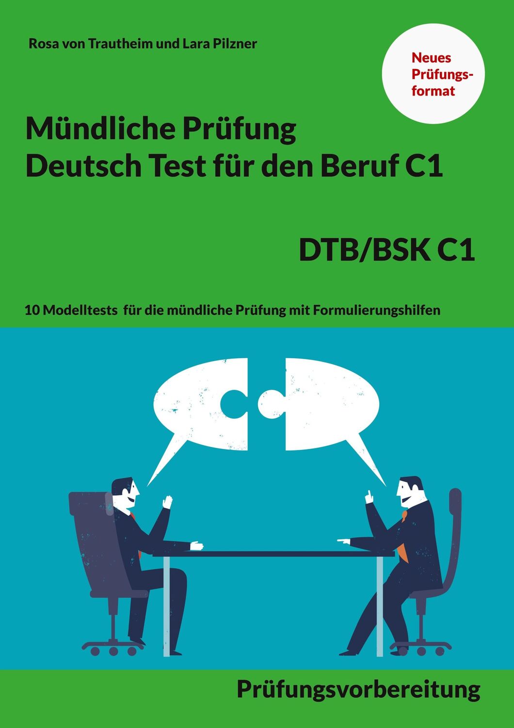 Cover: 9783754339817 | Mündliche Prüfung Deutsch für den Beruf DTB/BSK C1 | Trautheim (u. a.)