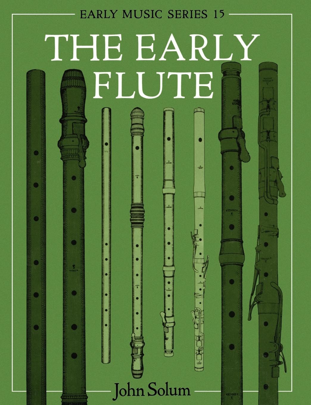 Cover: 9780198165750 | The Early Flute | John Solum | Taschenbuch | Englisch | 1995