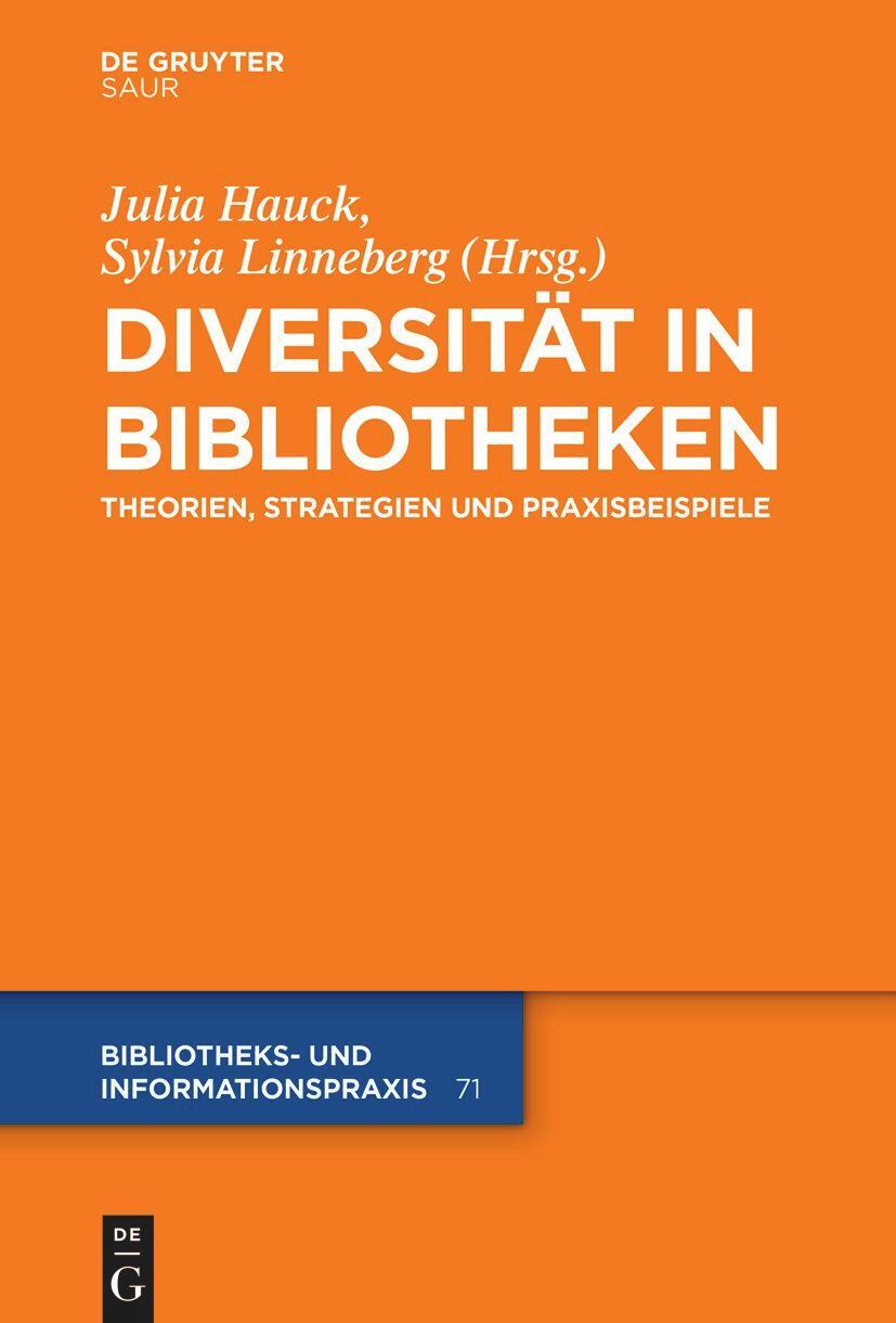 Cover: 9783110726657 | Diversität in Bibliotheken | Theorien, Strategien und Praxisbeispiele