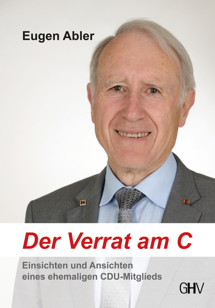 Cover: 9783873367234 | Der Verrat am C | Eugen Abler | Taschenbuch | 2021 | EAN 9783873367234