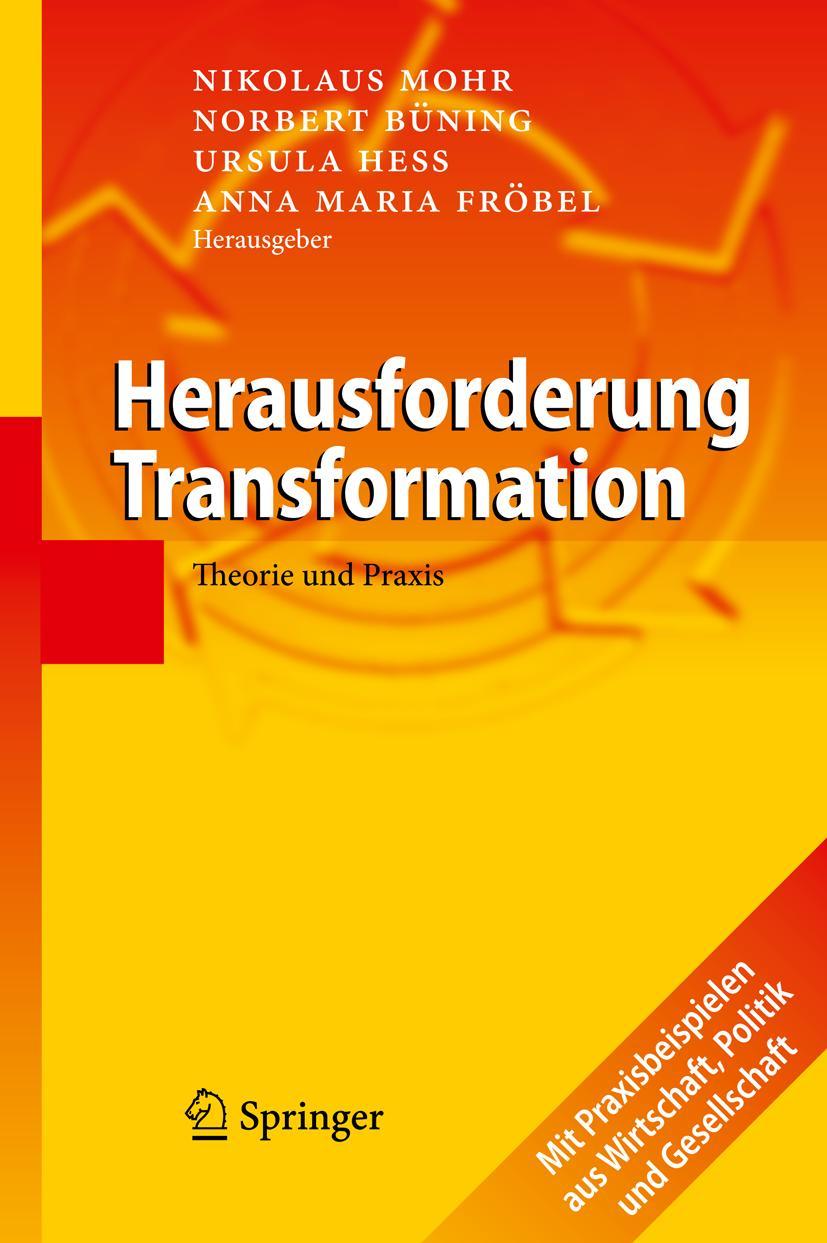 Cover: 9783642025273 | Herausforderung Transformation | Theorie und Praxis | Mohr (u. a.)