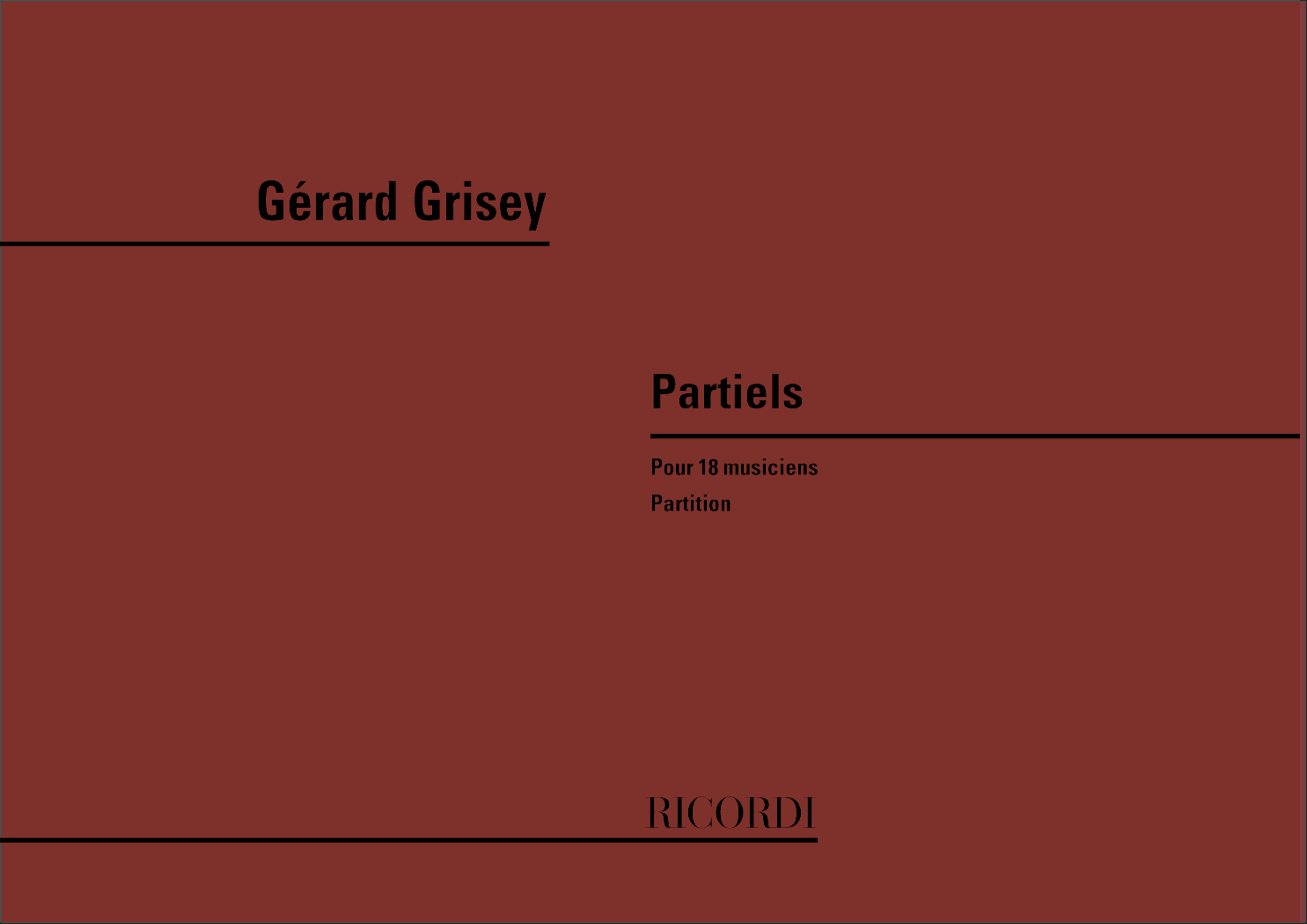 Cover: 9790041324234 | Partiels | Gérard Grisey | Partitur | 1978 | Ricordi