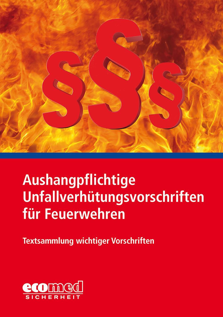 Cover: 9783609694412 | Aushangpflichtige Unfallverhütungsvorschriften für Feuerwehren | Buch