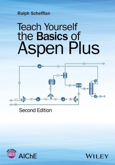 Cover: 9781118980590 | Teach Yourself the Basics of Aspen Plus | Ralph Schefflan | Buch