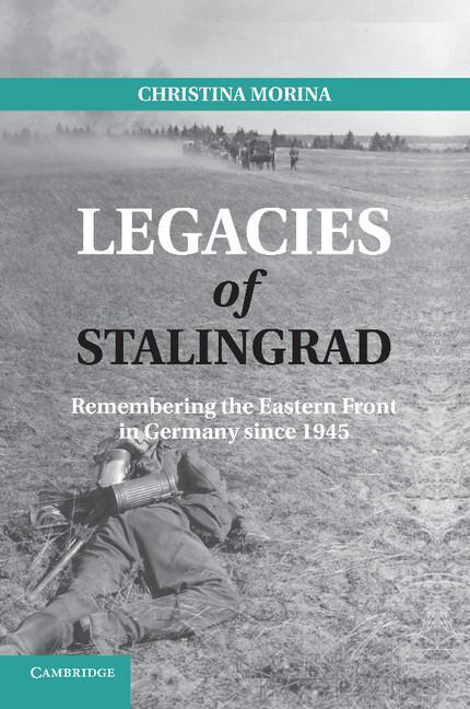 Cover: 9781107614406 | Legacies of Stalingrad | Christina Morina | Taschenbuch | Paperback